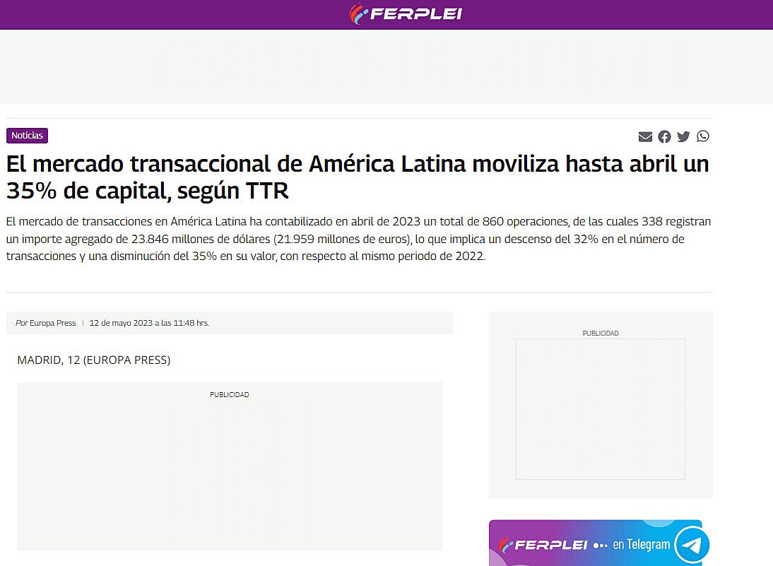 El mercado transaccional de Amrica Latina moviliza hasta abril un 35% de capital, segn TTR
